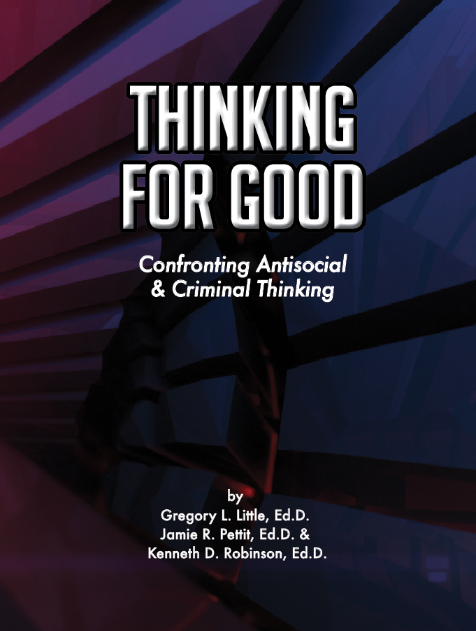 Thinking For Good Workbook - Moral Reconation Therapy - MRT