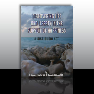 Discovering Life & Liberty in the Pursuit of Happiness AUDIO CD SET