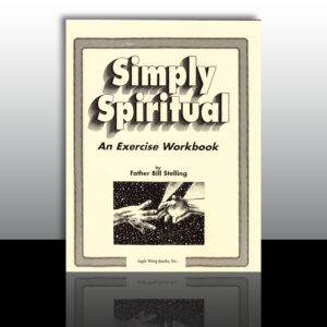 Simply Spiritual Workbook