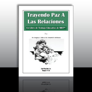 Bringing Peace To Relationships (Spanish Version)