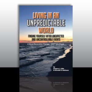 Living in an Unpredictable World: Finding Yourself After Unexpected and Uncontrollable Events