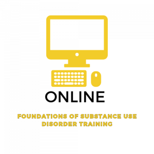 NEW: ONLINE Foundations of Substance Use Disorders June 12-13, 2025 (10:00AM CST)